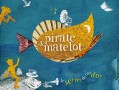 Lire la suite... : Pirate & Matelot - Spectacle Jeune Public